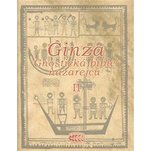 Ginza - Gnostická bible nazarejců II.. Kniha V,5 - XVIII