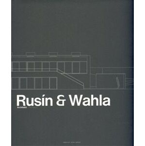 Rusín – Wahla Architekti - Judit Solt, Ivan Wahla, Tomáš Rusín, Karel David, J.A. Pitínsky