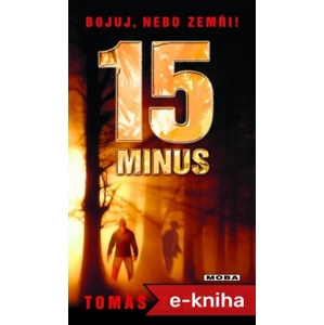 15 minus - Tomáš Zářecký [E-kniha]