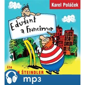 Edudant a Francimor, mp3 - Karel Poláček