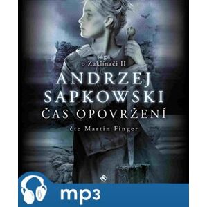 Čas opovržení, mp3 - Andrzej Sapkowski