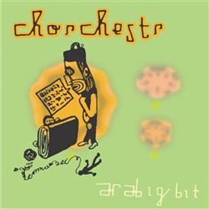Chorchestr - Arabigbit CD