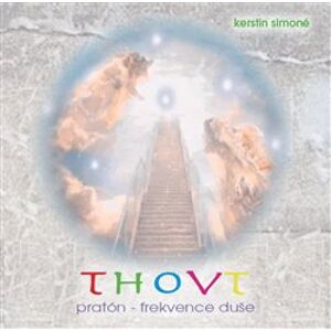 Simoné, Kerstin - Thovt: pratón-frekvence duše