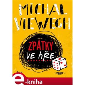 Viewegh Michal - Zpátky ve hře