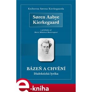 Bázeň a chvění - Soren Kierkegaard e-kniha