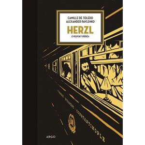 Herzl. Evropský příběh - Camille de Toledo, Alexander Pavlenko