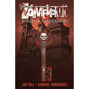 Zámek a klíč 1 - Vítejte v Lovecraftu 3.vyd. váz. - Gabriel Rodriguez