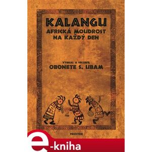 Kalangu. Africká moudrost na každý den - Obonete S. Ubam e-kniha