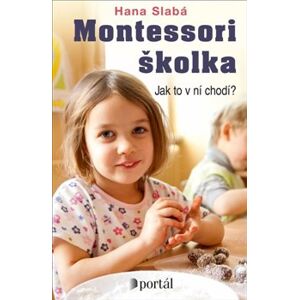 Montessori školka - Hana Slabá