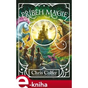 Příběh magie - Chris Colfer e-kniha