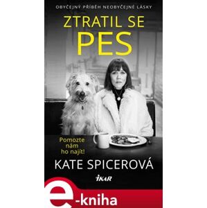 Ztratil se pes - Kate Spicerová e-kniha