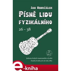 Písně lidu fyzikálního 2. 26-38 - Jan Obdržálek e-kniha