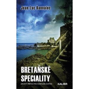 Bretaňské speciality - Jean-Luc Bannalec