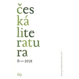 Česká literatura 6/2021 - kol.