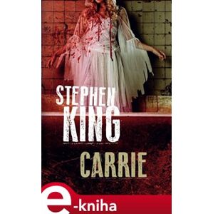 Carrie - Stephen King e-kniha