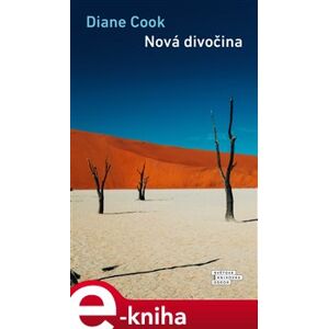 Nová divočina - Diane Cook e-kniha