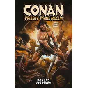 Conan: Příběhy psané mečem 1 - Poklad kešatský - Gerry Duggan, Ron Garney (Ilustrátor)
