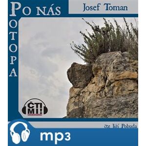 Po nás potopa, mp3 - Josef Toman