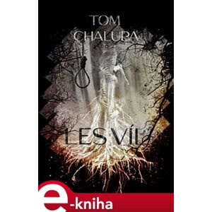 Les víl - Tom Chalupa e-kniha