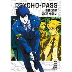 Psycho-Pass: Inspektor Šin&apos;ja Kógami 3 - Goto Midori, Sai Natsuo