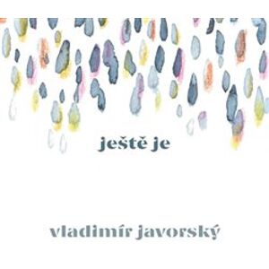 Javorský Vladimír - Ještě je CD