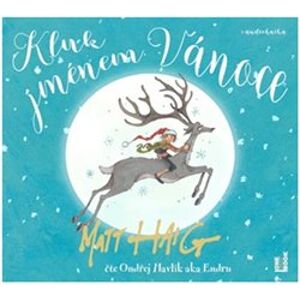 Kluk jménem Vánoce - Matt Haig - čte Ondřej Havlík
