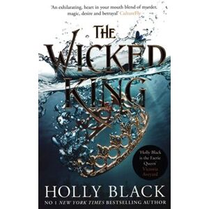 The Wicked King - Holly Blacková