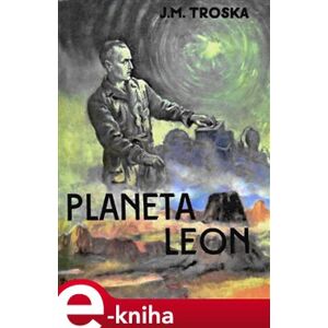 Planeta Leon - Jan Matzal Troska e-kniha