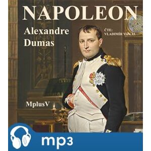 Napoleon, mp3 - Alexandre Dumas st.