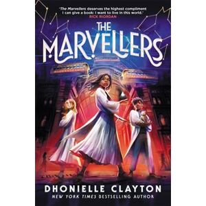 Marvellers - Dhonielle Clayton