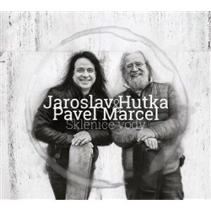 Sklenice vody - Jaroslav Hutka CD