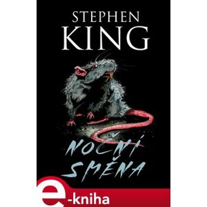 Noční směna - Stephen King e-kniha