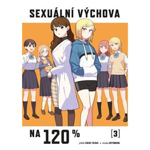 Sexuální výchova na 120 % 3 - Tataki Kikiki, Hotomura