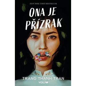 Ona je přízrak - Trang Thanh Tran