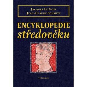Encyklopedie středověku - Jacques Le Goff