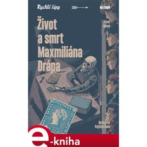 Život a smrt Maxmiliána Drápa - Pavel Horna, Jaroslav Foglar e-kniha