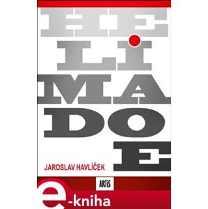 Helimadoe - Jaroslav Havlíček e-kniha