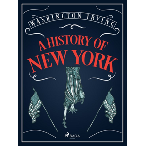 A History of New York -  Washington Irving