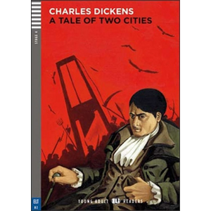 A Tale of Two Cities -  Charles Dickens