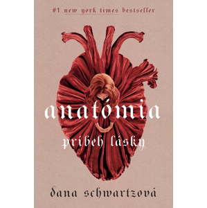 Anatómia -  Dana Schwartz