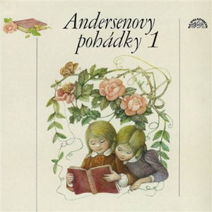 Andersenovy pohádky 1 - Hans Christian Andersen [audiokniha]