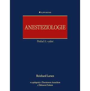 Anesteziologie -  Reinhard Larsen