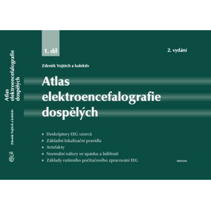 Atlas elektroencefalografie dospělých 1. díl -  Zdeněk Vojtěch
