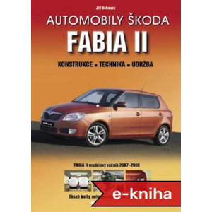 Automobily Škoda Fabia II - Jiří Schwarz [E-kniha]