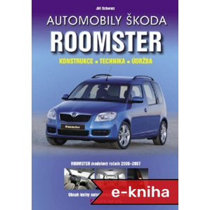 Automobily Škoda Roomster - Jiří Schwarz [E-kniha]