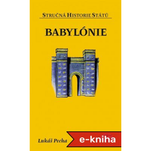 Babylónie - Lukáš Pecha [E-kniha]