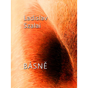 Básně -  Ladislav Szalai