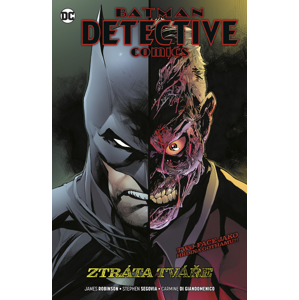 Batman Detective Comics 9 Ztráta tváře -  Pavel Švanda