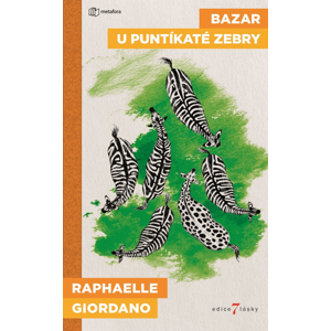 Bazar u puntíkaté zebry -  Raphaëlle Giordanová