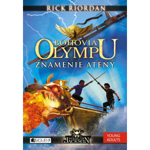 Bohovia Olympu – Znamenie Atény -  Rick Riordan